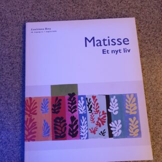 Matisse et nyt liv