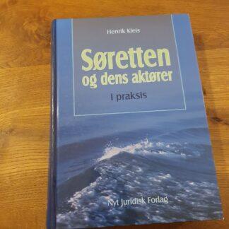 Søretten og dens aktører i praksis