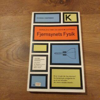 Fjernsynets Fysik - Donald G. Fink & David M. Lutyens