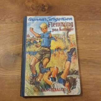 Flemming  paa Kostskole - Gunnar Jørgensen