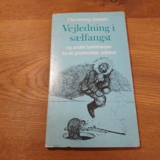 Vejledning i sælfangst - Flemming Jensen