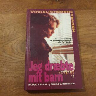 Jeg dræbte mit barn