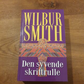 Den syvende skriftrulle - Wilbur Smith