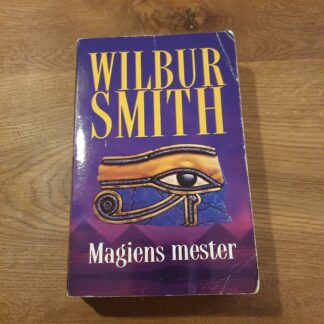 Magiens mester - Wilbur Smith
