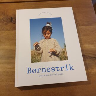 Børnestrik: mere kærlighed på pinde - Lene Holme Samsøe