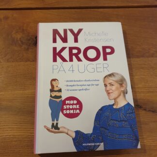 Ny krop på 4 uger - Michelle Kristensen