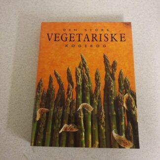 Den Store Vegetariske Kogebog 