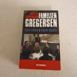 Familien Gregersen - Rene linjer / Andre måder 