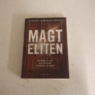 Magt Eliten - Hvordan 423 danskere styrer vandet 