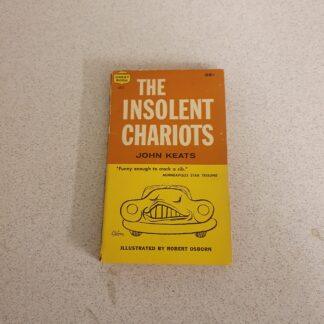 The Insolent Chariots 