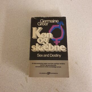 Køn og skæbne - Sex and Destiny 