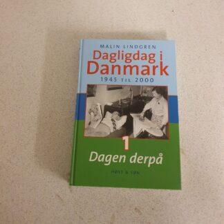 Dagligdag i Danmark 1945 til 2000, 1 Dagen derpå