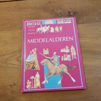 Middelalderen: historie, kultur, hverdag