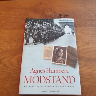 Modstand, en fransk kvindes erindringer fra krigen - Agnes Humbert