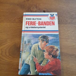 Ferie-banden og u-båds mysteriet - Enid Blyton