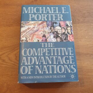 Michael E. Porter - The Competitive Advantage of Nations