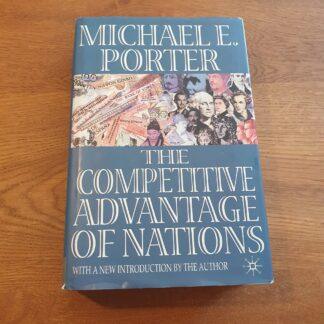 Michael E. Porter - The Competitive Advantage of Nations