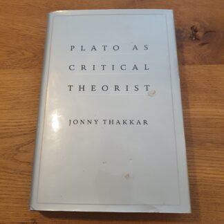 Plato as Critical Theorist 