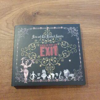 This Is Not an Exit - Kira & The Kindred Spirits