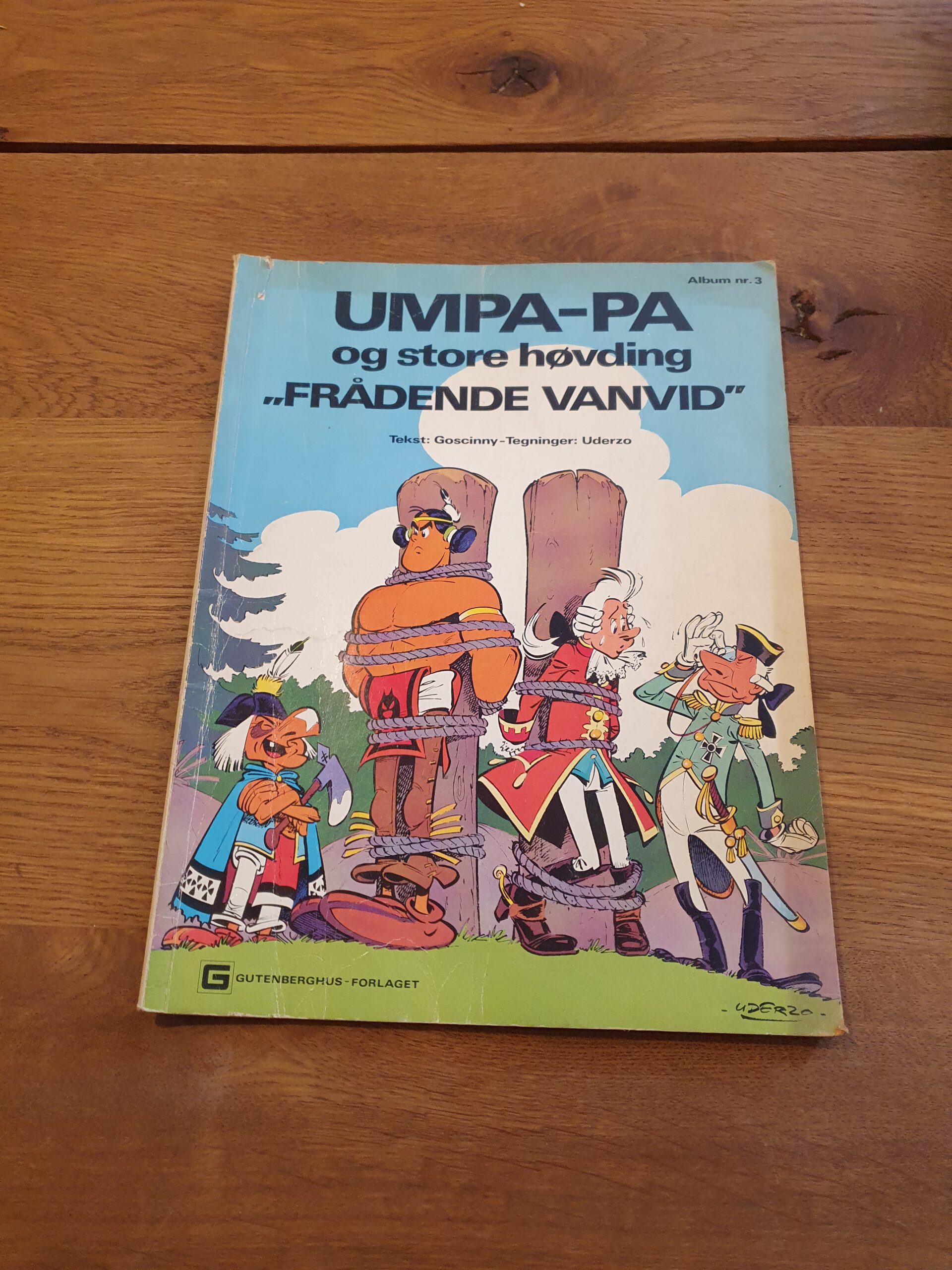 Umpa-pa og store høvding "frådende vanvid"